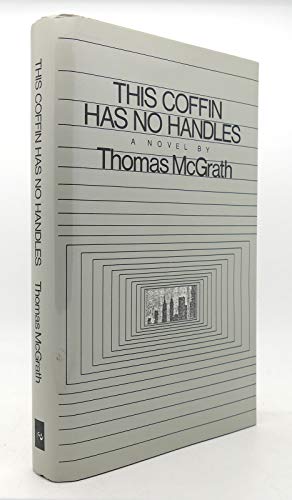 9780938410638: This coffin has no handles: A novel (Contemporary fiction series)