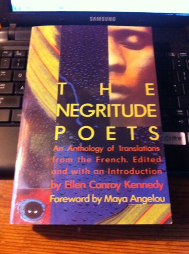 9780938410720: The Negritude Poets: An Anthology of Translations from the French (Classic Reprint Series)