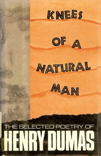 Imagen de archivo de Knees of a Natural Man a la venta por Better World Books