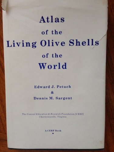 9780938415008: Atlas of the Living Olive Shells of the World