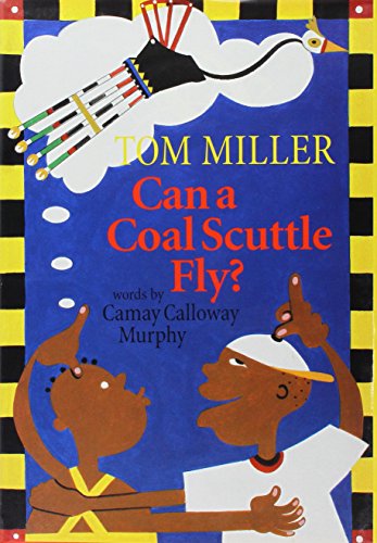 9780938420552: Can a Coal Scuttle Fly?