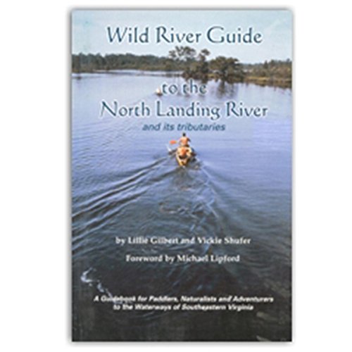 Stock image for River Guide to N. Landing Rive, Lillie Gilbert & Vicki Schufer, Publisher - Eco 0-938423-06-1 for sale by ThriftBooks-Atlanta