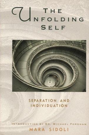 Stock image for The Unfolding Self: Separation and Individuation for sale by Front Cover Books