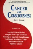 Imagen de archivo de Cancer and Consciousness a la venta por ThriftBooks-Dallas