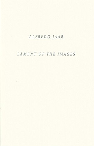 9780938437581: Alfredo Jaar: The Lament of Images