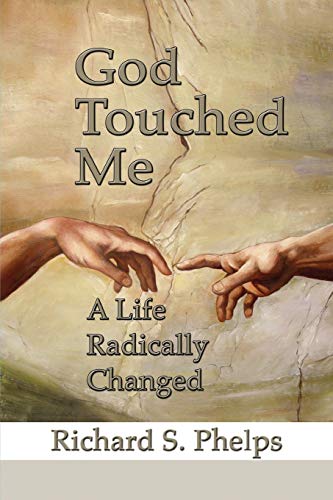 Imagen de archivo de God Touched Me: A Life Radically Changed a la venta por ThriftBooks-Dallas