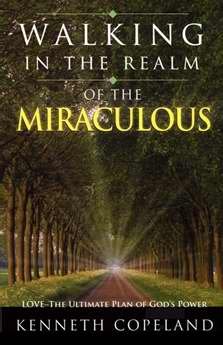 Stock image for Walking in the Realm of the Miraculous for sale by ThriftBooks-Dallas