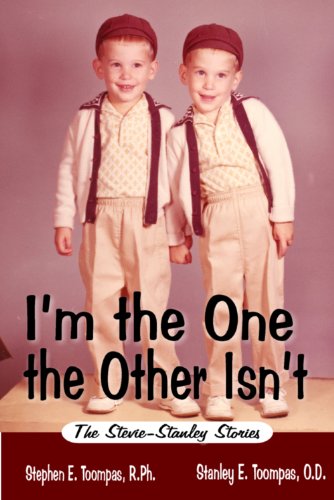 Beispielbild fr I'm the One the Other Isn't: The Stevie-Stanley Stories zum Verkauf von ThriftBooks-Atlanta