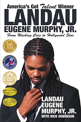 Stock image for America's Got Talent Winner Landau Eugene Murphy, Jr : From Washing Cars to Hollywood Star for sale by Better World Books