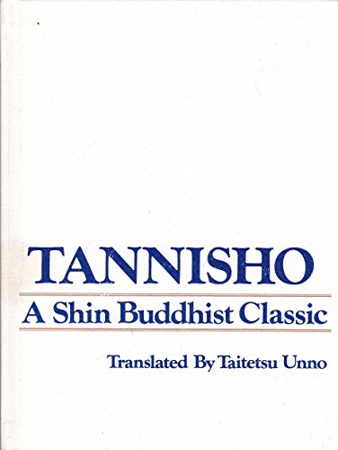 9780938474050: Tannisho: A Shin Buddhist Classic