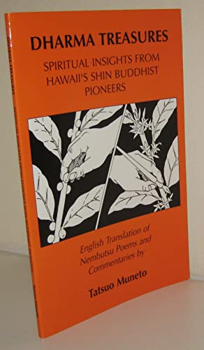 9780938474197: Dharma Treasures: Spiritual Insights From Hawaii's Shin Buddhist Pioneers