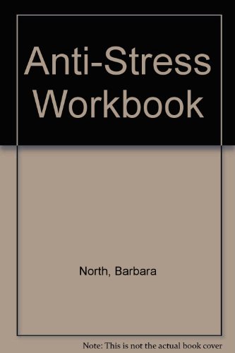 Imagen de archivo de Anti-Stress Workbook a la venta por Hawking Books