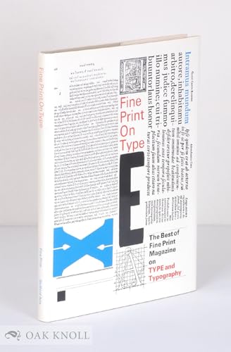 Beispielbild fr Fine Print On Type: The Best of Fine Print Magazine on Type and Typography zum Verkauf von North Country Books