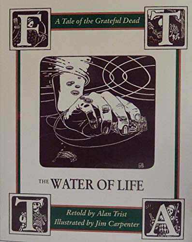 Stock image for The Water of Life: A Tale of the Grateful Dead for sale by Save With Sam