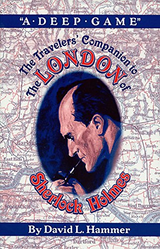 Stock image for The Travelers' Companion to the London of Sherlock Holmes for sale by ThriftBooks-Atlanta