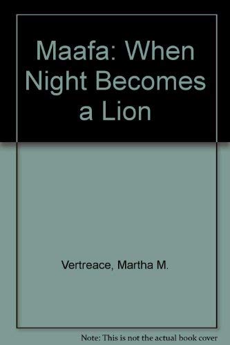 Stock image for Maafa: When Night Becomes a Lion for sale by Solr Books