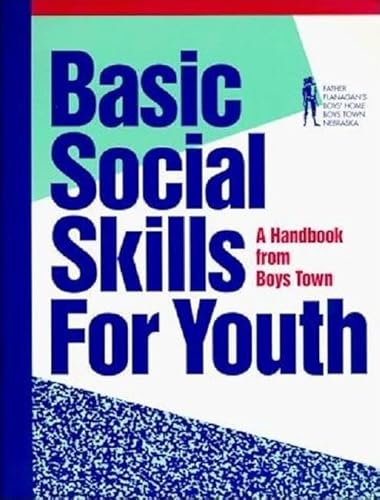 Stock image for Basic Social Skills for Youth: Helping Youth Build Better Relationships for sale by Gulf Coast Books