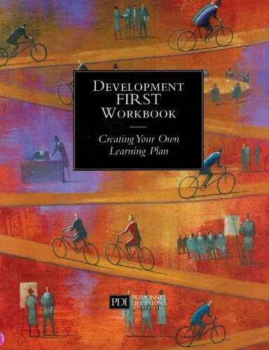 Beispielbild fr Development First Workbook: Creating Your Own Learning Plan zum Verkauf von Front Cover Books