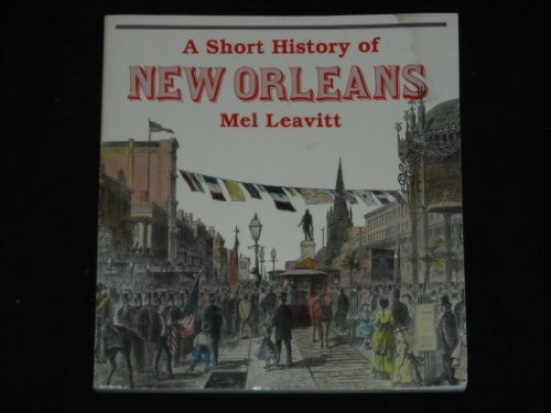 Short History of New Orleans