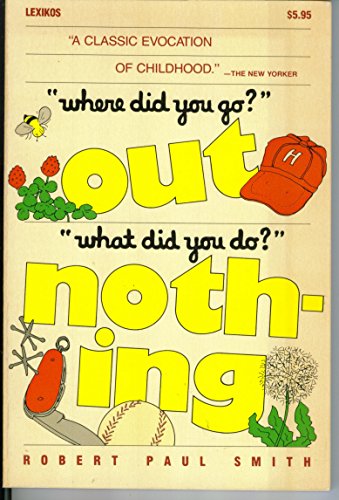 Imagen de archivo de Where Did You Go? Out. What Did You Do? Nothing. a la venta por Your Online Bookstore