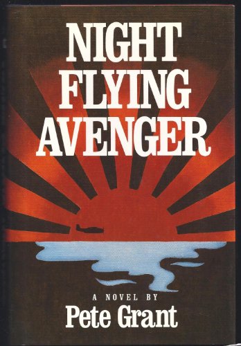 Imagen de archivo de NIGHT FLYING AVENGER a la venta por Falls Bookstore