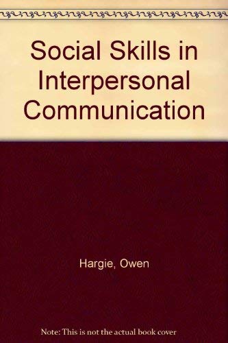 Beispielbild fr Social Skills in Interpersonal Communication zum Verkauf von Hamelyn