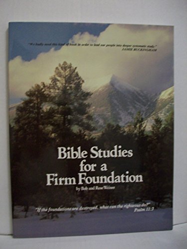 Beispielbild fr Bible Studies for a Firm Foundation zum Verkauf von ThriftBooks-Dallas