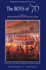 Beispielbild fr The Boys of '76: A History of the Battles of the Revolution zum Verkauf von SecondSale