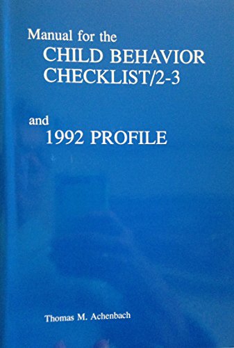 Imagen de archivo de Manual for the Child Behavior Checklist 2-3, 1992 Profile a la venta por GF Books, Inc.