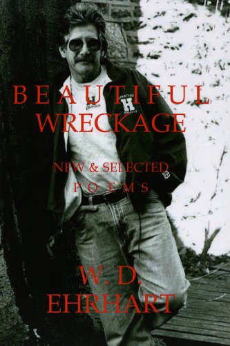 Beautiful Wreckage: New & Selected Poems ( First Edition, Signed )