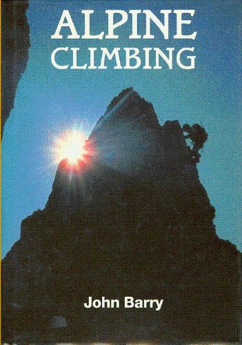 Beispielbild fr Alpine Climbing zum Verkauf von Michael Patrick McCarty, Bookseller