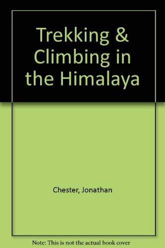 Stock image for Trekking and Climbing in the Himalaya for sale by HPB-Emerald