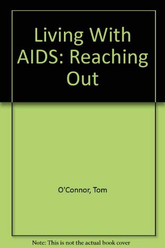 Stock image for Living With AIDS: Reaching Out for sale by SecondSale