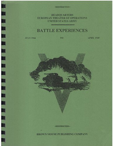 9780938570042: Battle Experiences: World War II European Theater