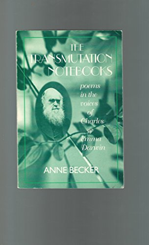 Beispielbild fr The transmutation notebooks: Poems in the voices of Charles and Emma Darwin zum Verkauf von Wonder Book