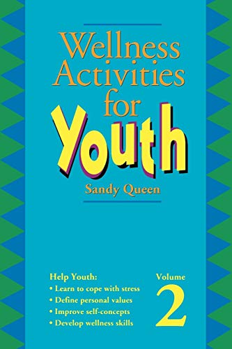 Beispielbild fr Wellness Activities for Youth, vol. 2 zum Verkauf von Wonder Book