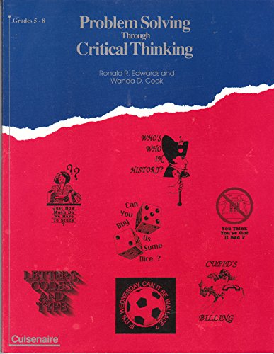 Problem Solving Through Critical Thinking