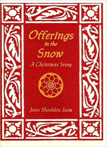 9780938604075: Offerings in the Snow: A Christmas Story