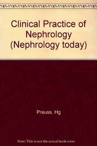 Imagen de archivo de Clinical Practice of Nephrology a la venta por Better World Books