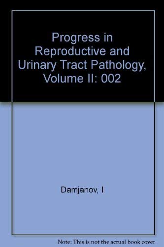 Progress in Reproductive and Urinary Track Pathology (9780938607298) by Damjanov, Ivan; Cohen, Arthur H.; Mills, Stacey E.; Young, Robert H.