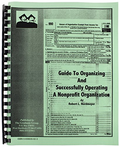 Imagen de archivo de Guide to Organizing and Successfully Operating a Nonprofit Organization a la venta por Classic Books Of Virginia