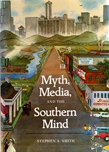 Stock image for Myth, Media, Southern Mind for sale by Ergodebooks
