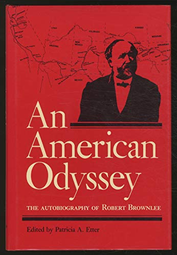 9780938626534: An American Odyssey: The Autobiography of Robert Brownlee