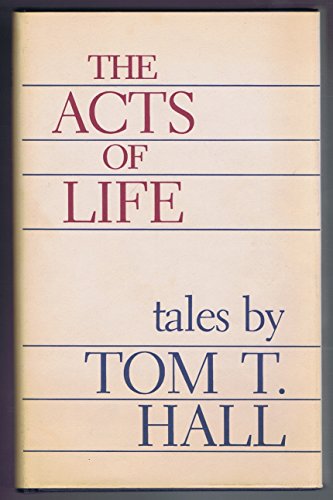9780938626701: The Acts of Life