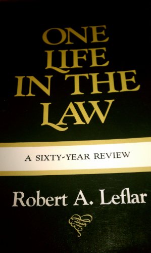 Stock image for One Life in the Law: A Sixty Year Review for sale by dsmbooks