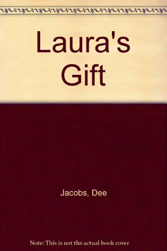 Laura's Gift