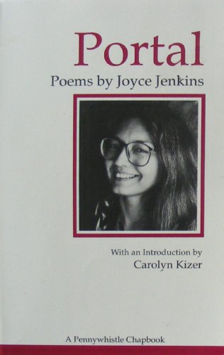 Beispielbild fr PORTAL : Poems By Joyce Jenkins zum Verkauf von 100POCKETS