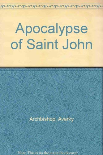 Imagen de archivo de The Apocalypse of St. John : An Orthodox Commentary a la venta por JPH Books