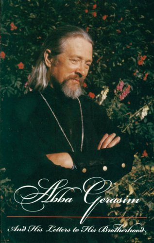 Beispielbild fr Abba Gerasim and His Letters to His Brotherhood (The American paradise series) zum Verkauf von ThriftBooks-Dallas