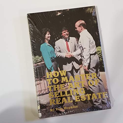 9780938636083: Title: How to Master the Art of Selling Real Estate